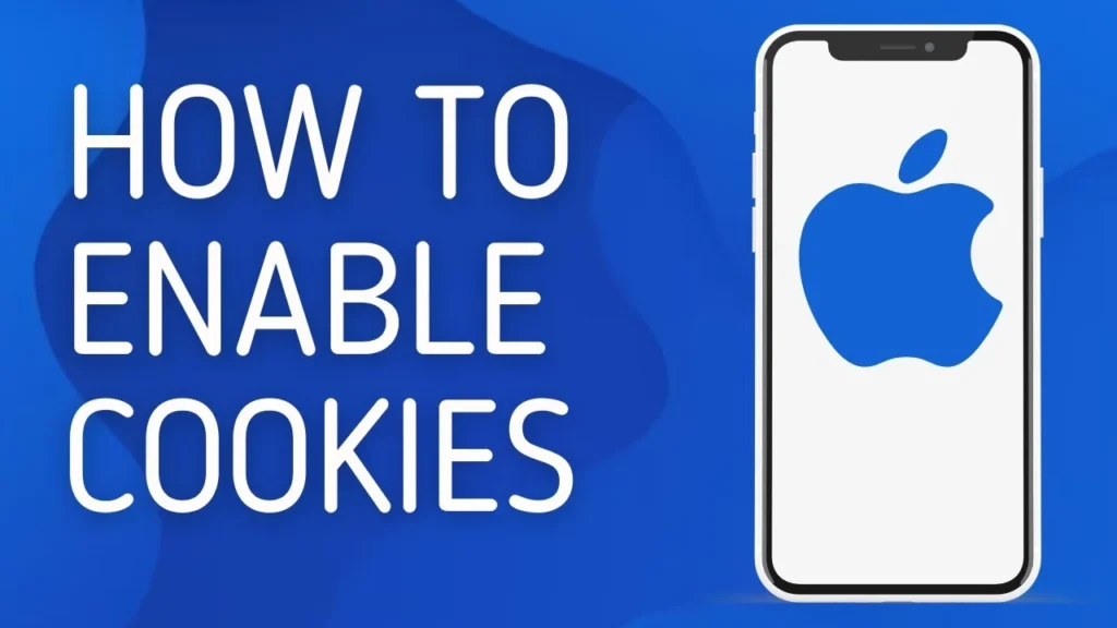 Enable Cookies on iPhone & iPad