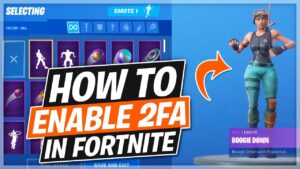 Fortnite 2FA: How to Enable It and Stay Safe Online